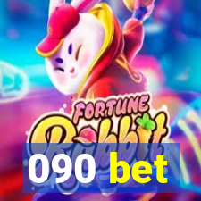 090 bet